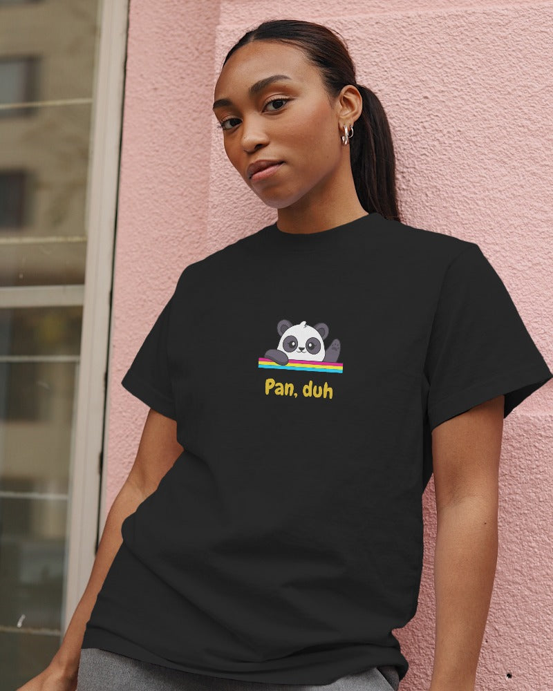 Pan, duh | Pansexual T-shirt